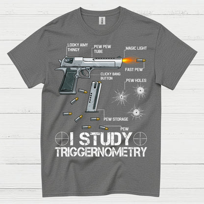 I Study Triggernometry Pew Anatomy Humor T Shirt