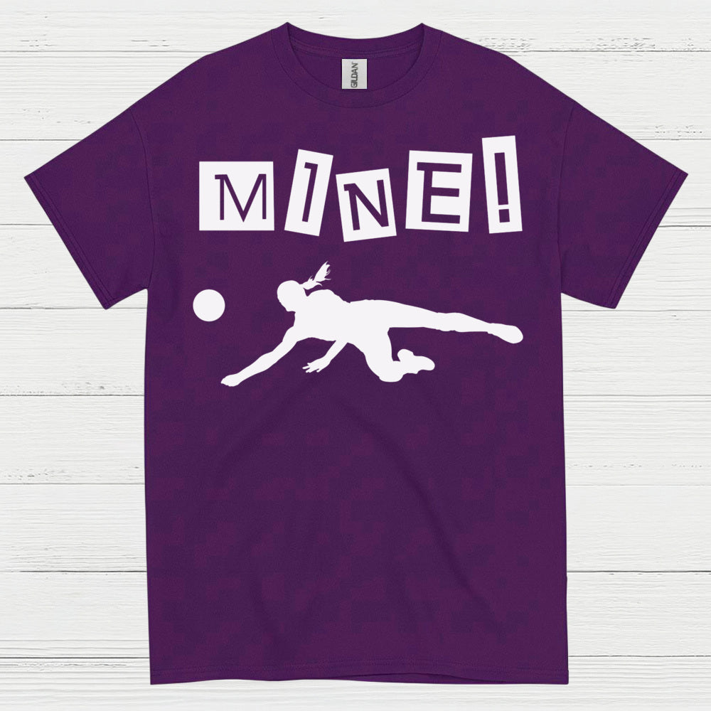 Mine Volleyball Humor T Shirt