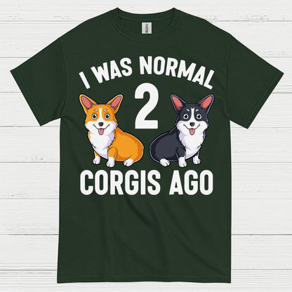 I Was Normal Two Corgis Ago T Shirt