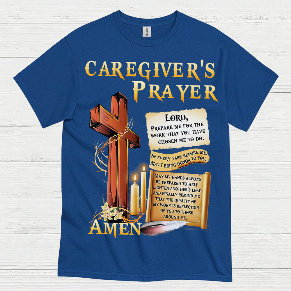 Caregiver’s Prayer Christian Faith T Shirt