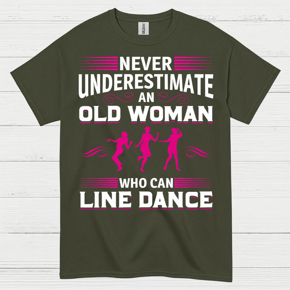 Line Dance Old Woman Funny T Shirt