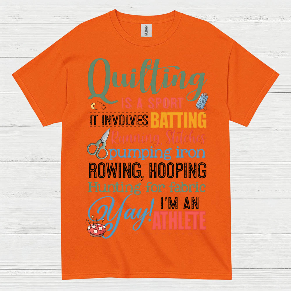 Quilting Is A Sport Humor T Shirt