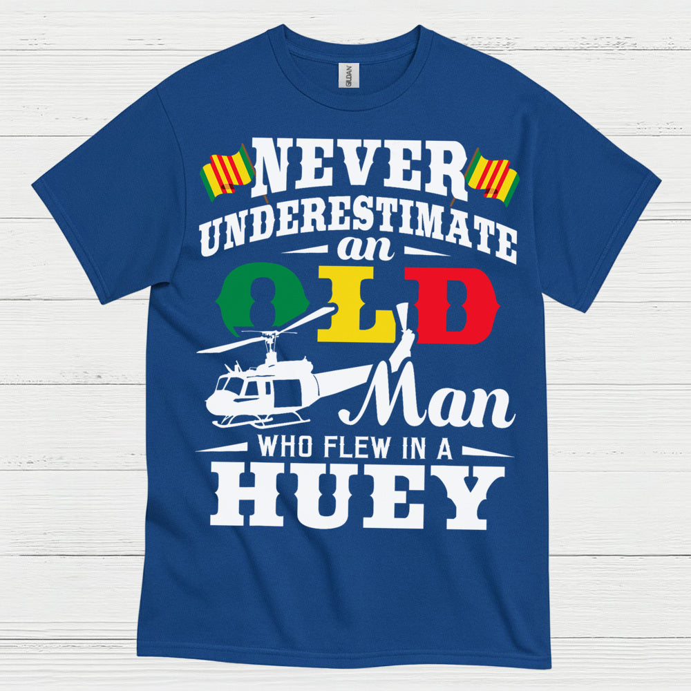 Never Underestimate A QLB Huey Veteran T Shirt