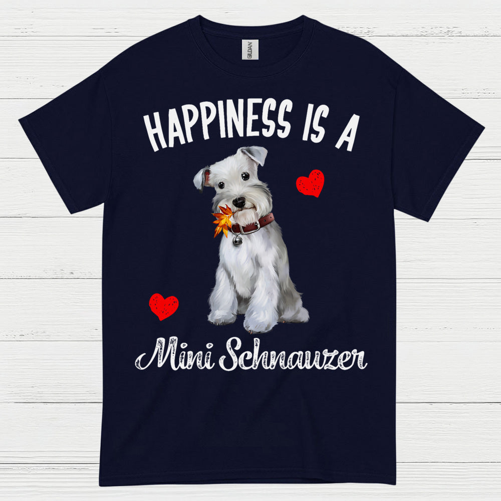 Happiness Is Mini Schnauzer Cute Dog T Shirt