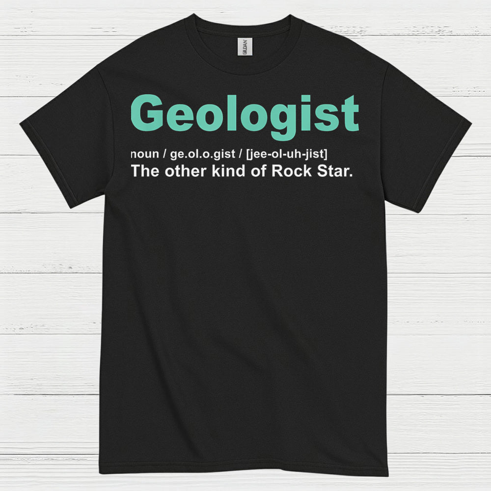 Geologist Rock Star Definition T Shirt
