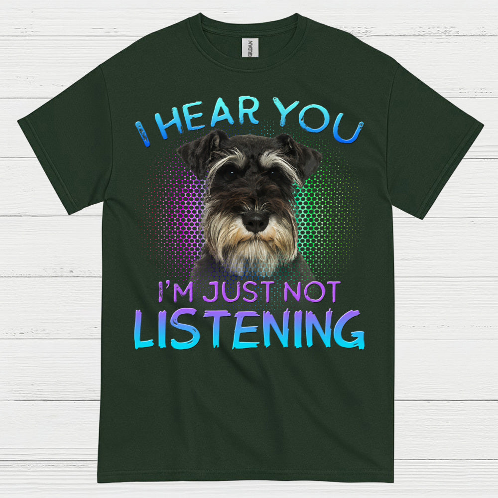 Funny Schnauzer Not Listening Dog Lover T Shirt