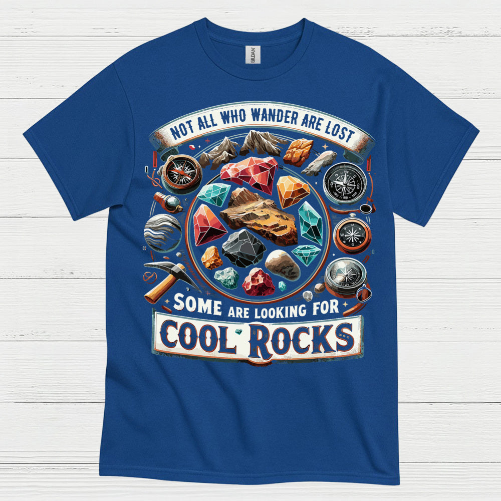 Not All Who Wander Are Lost Rock T Shirt