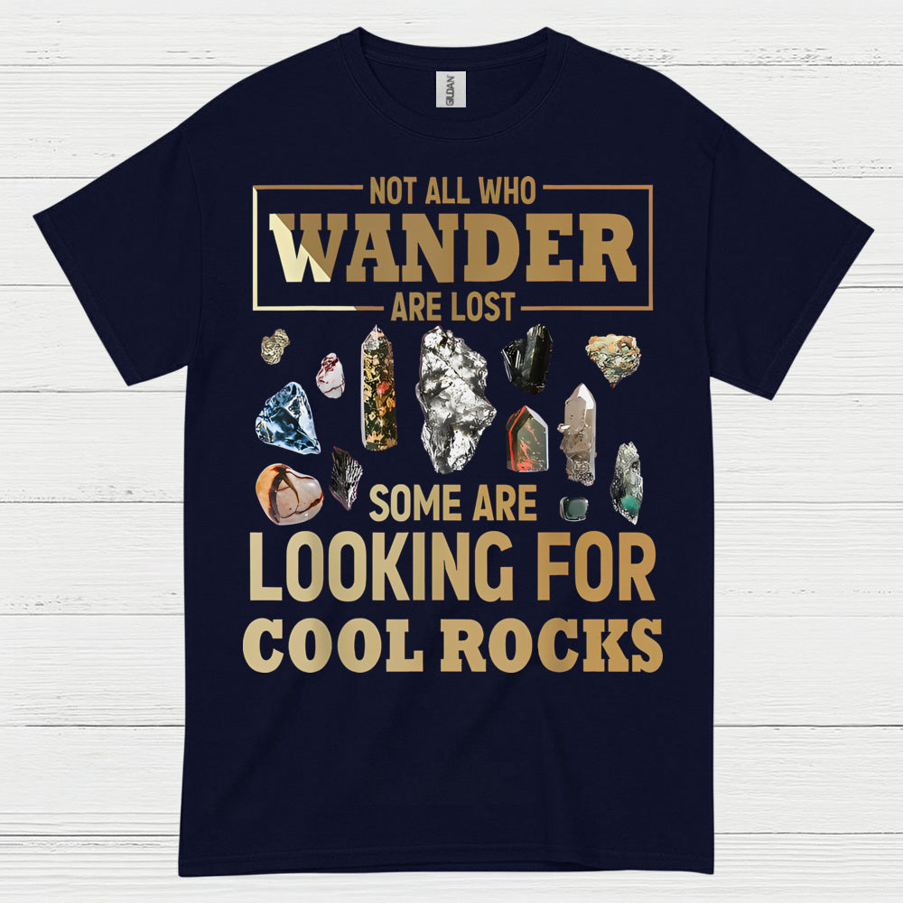 Not All Who Wander Rock Hunter T Shirt