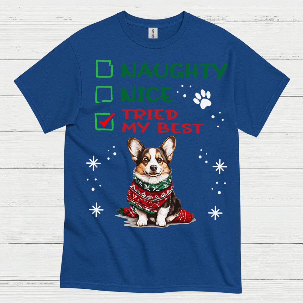 Naughty Nice Tried My Best Corgi T Shirt