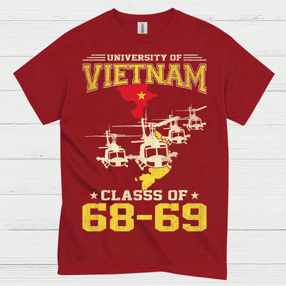 University Of Vietnam Class Of 68 69 Veteran T Shirt