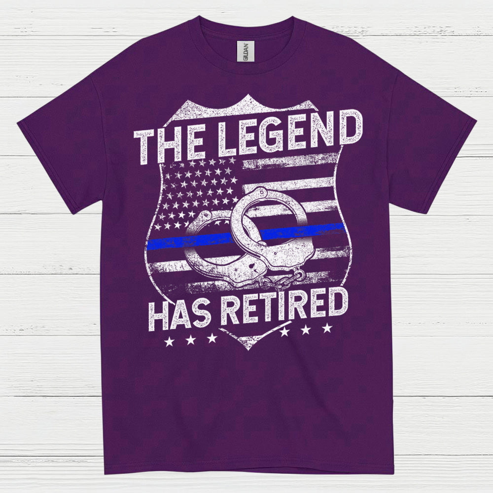 The Legend Has Retired Police T Shirt