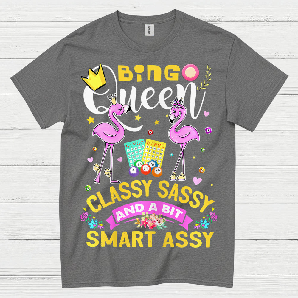 Bingo Queen Classy Sassy T Shirt