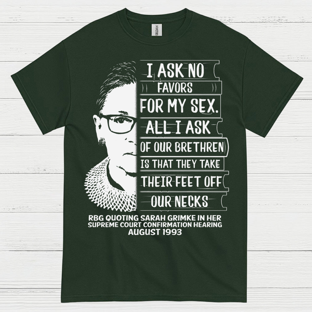 I Ask No Favors For My Sex Quote T Shirt
