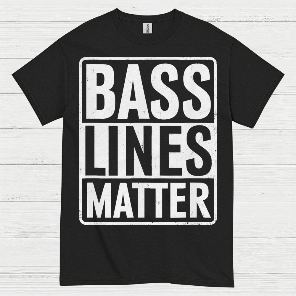 Bass Lines Matter Bass T Shirt