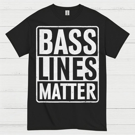 Bass Lines Matter Bass T Shirt