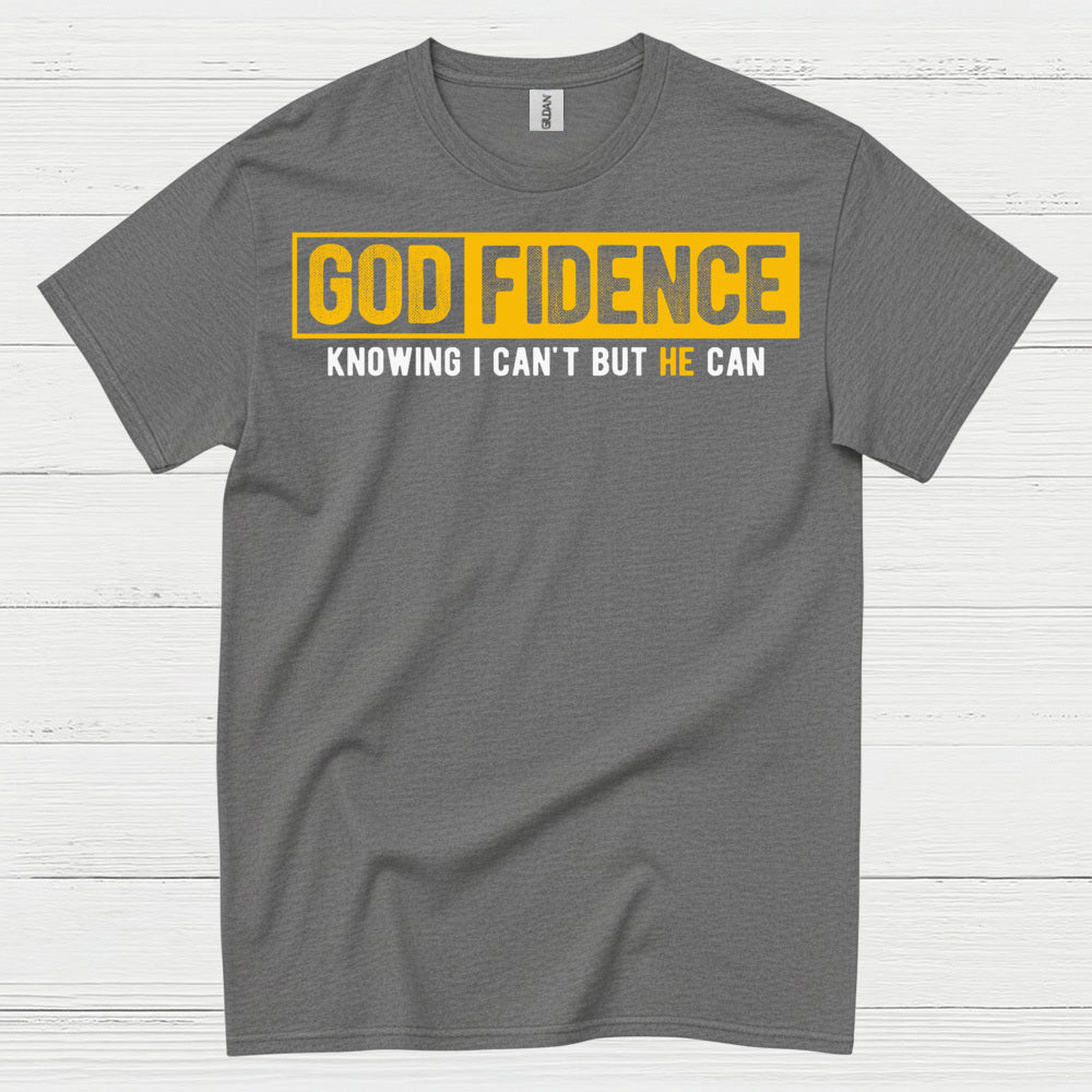 Godfidence Christian Faith Statement T Shirt