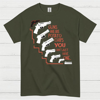 Guns Are Like Potato Chips Quote T Shirt