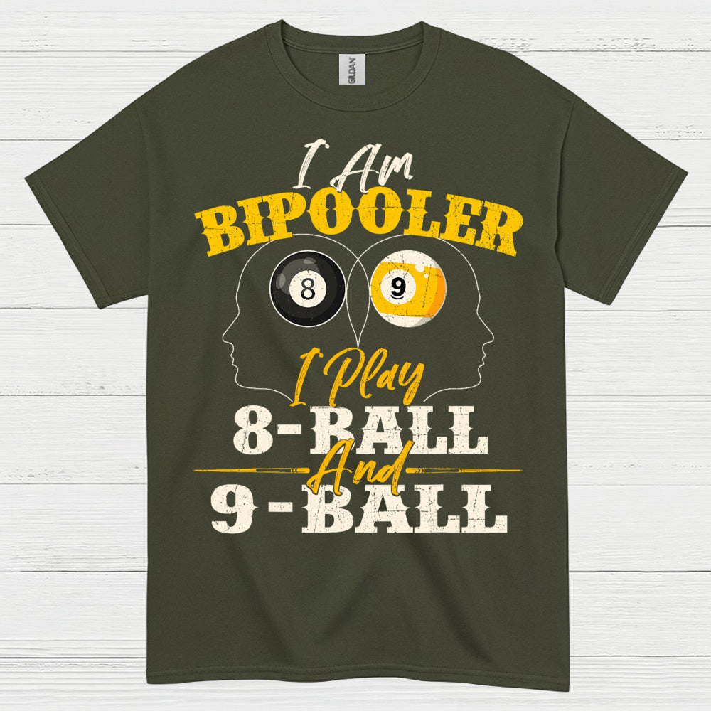 I Am Billiards Player 8 Ball 9 Ball T Shirt