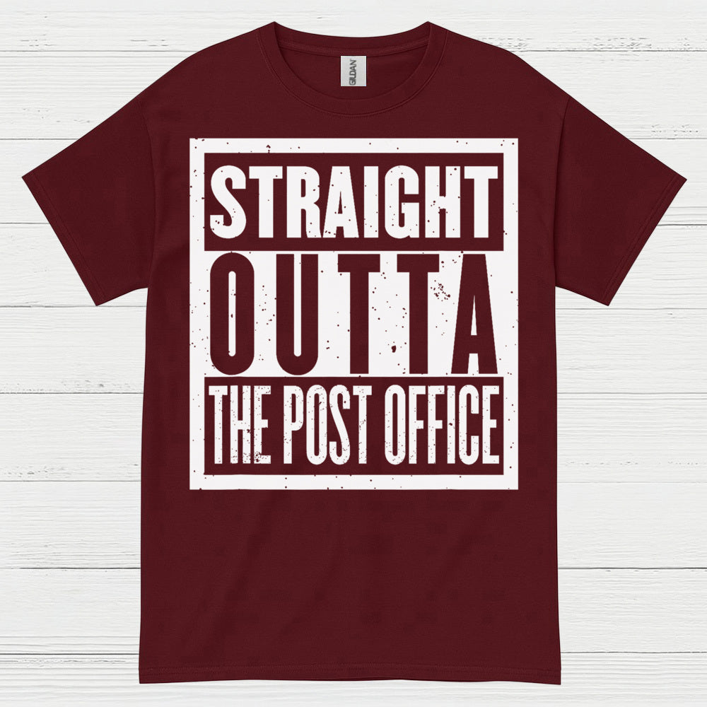 Straight Outta The Post Office T Shirt