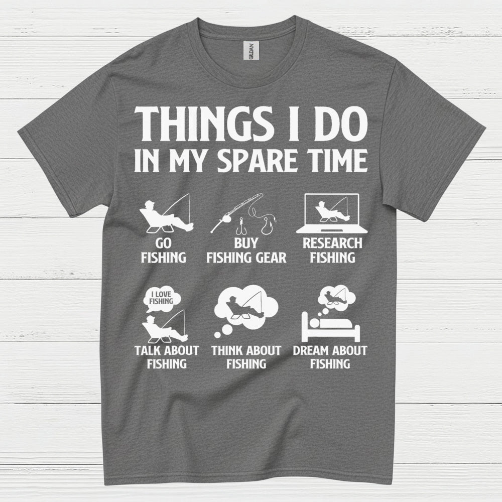 Things I Do Fishing Life T Shirt