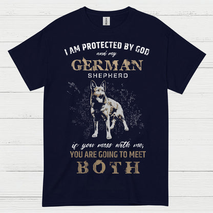 Protected By God And German Shepherd T Shirt