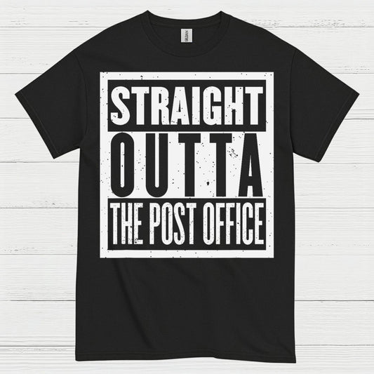 Straight Outta The Post Office T Shirt