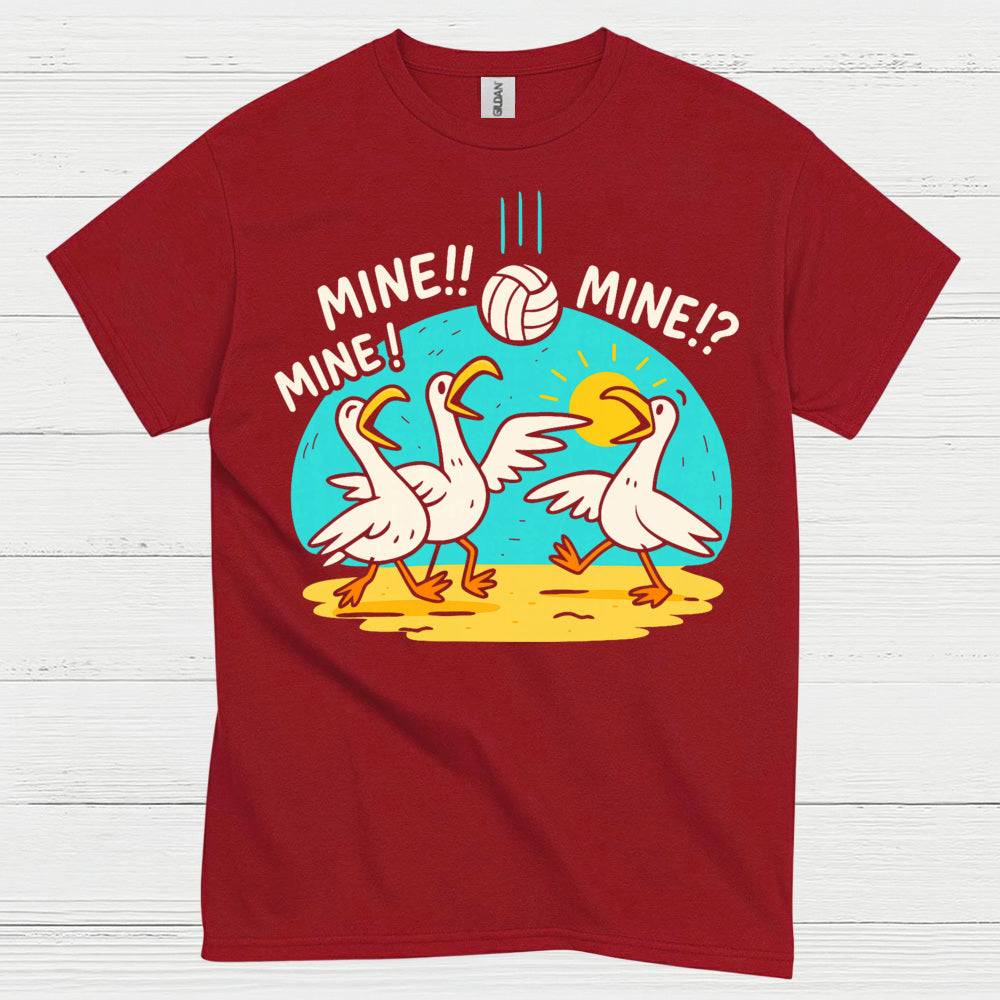 Mine Mine Mine Funny Goose Volleyball T Shirt
