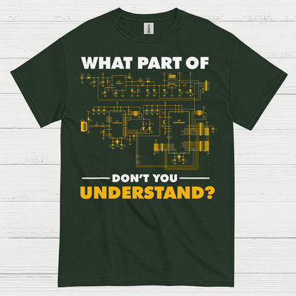 What Part Of This Circuit T Shirt