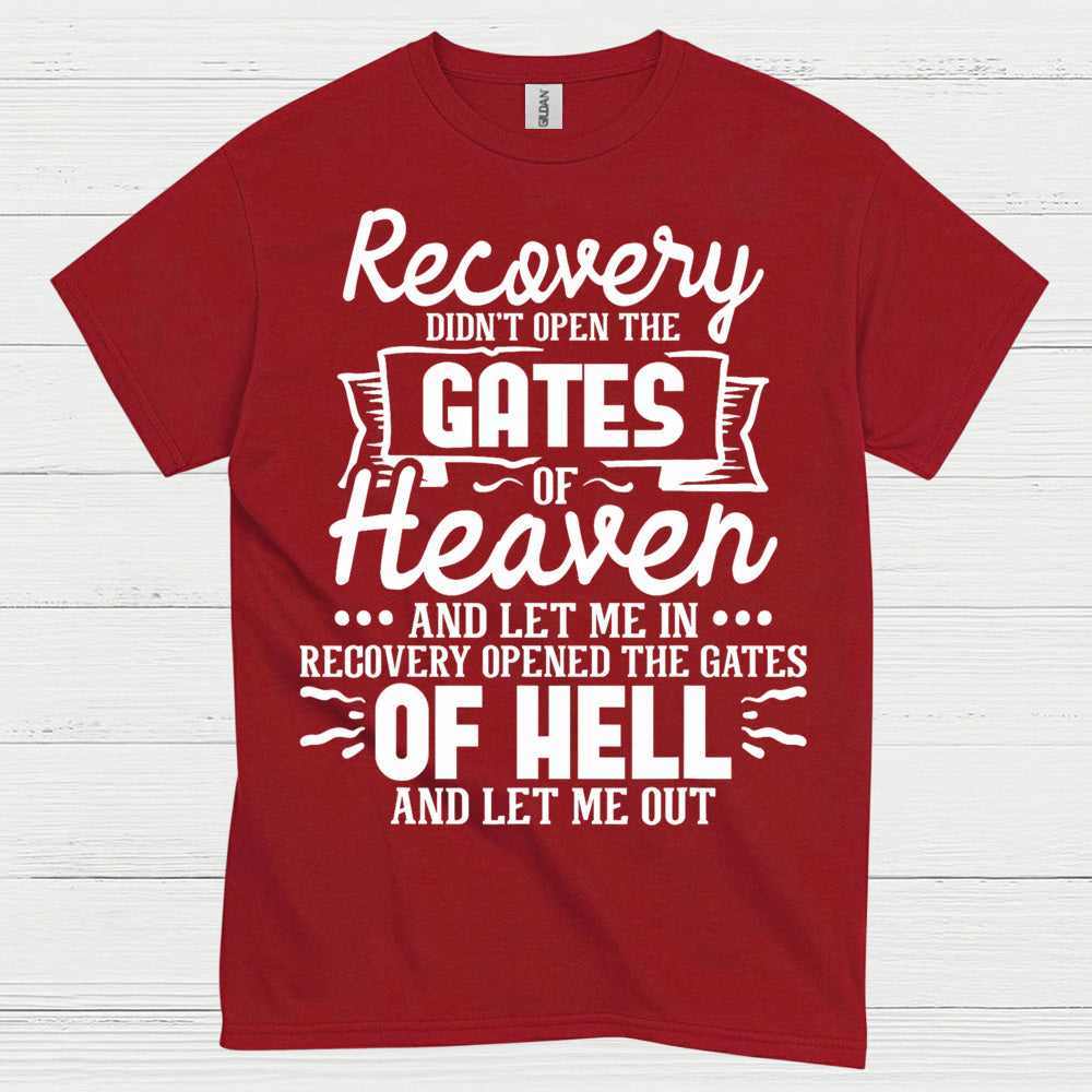 Recovery Let Me Out T Shirt