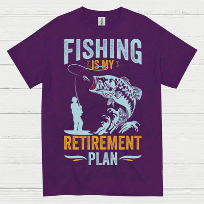 Fishing Is My Retirement Plan T Shirt