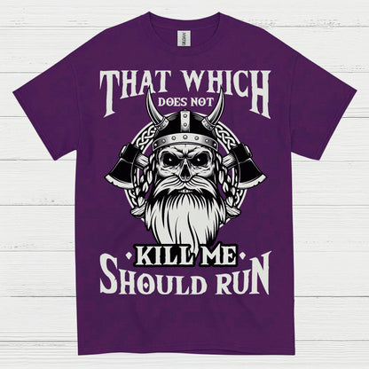 Viking Strength Should Run T Shirt