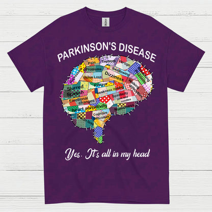 Parkinsons Its All In My Head T Shirt