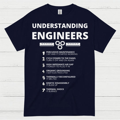 Understanding Engineers T Shirt Funny Engineering Humor Tee