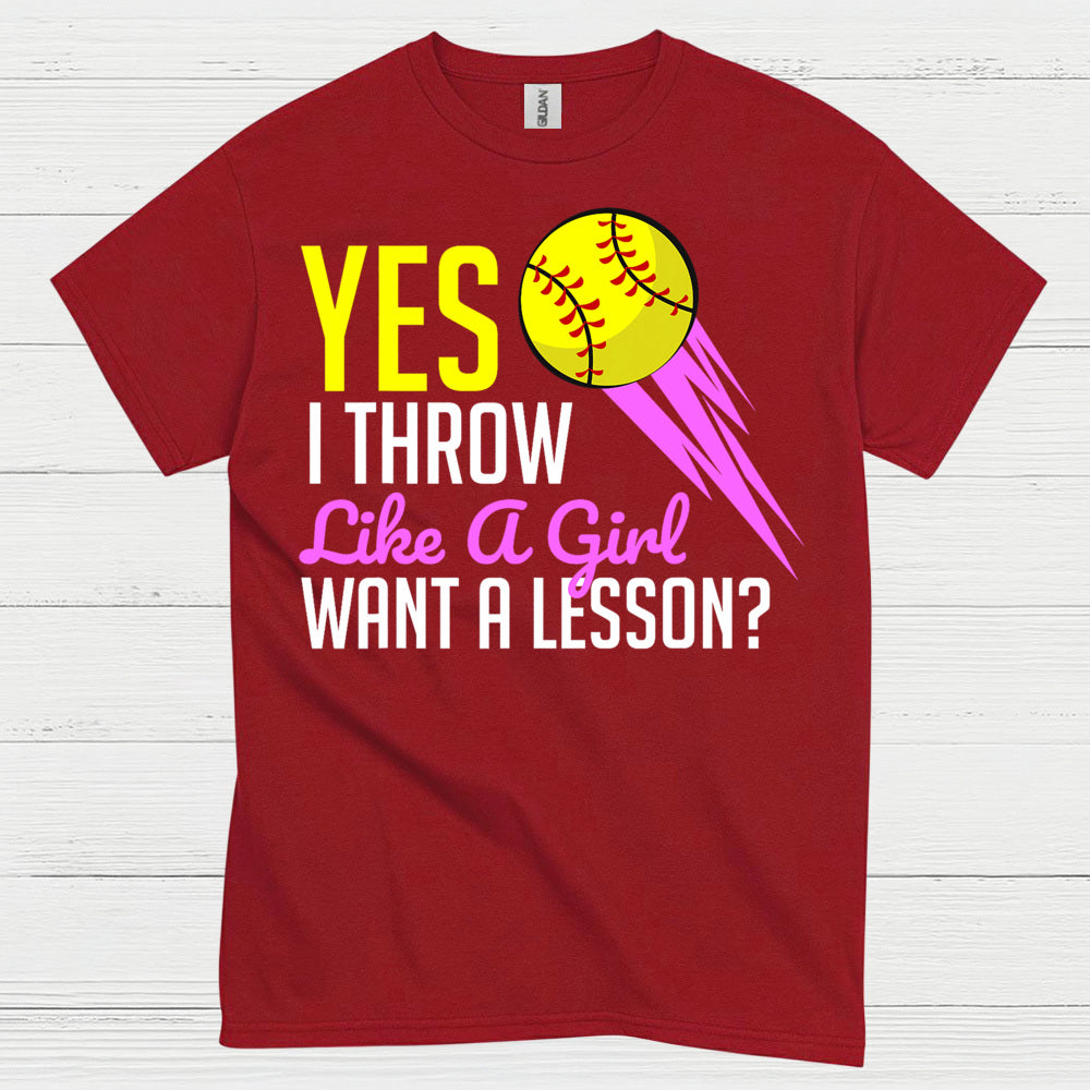 Yes I Throw Like A Girl Softball T Shirt