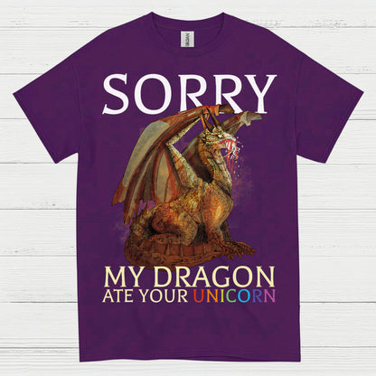 Sorry My Dragon Ate Your Unicorn T Shirt