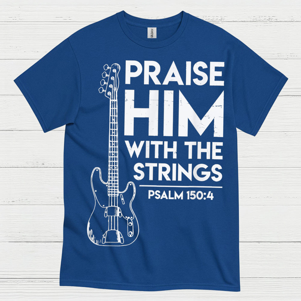 Praise Him With The Strings Christian Guitar T Shirt