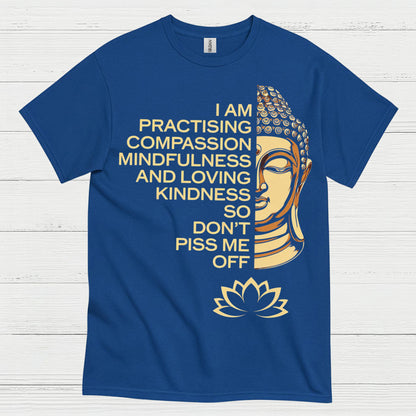 Practicing Compassion Mindfulness Quote T Shirt