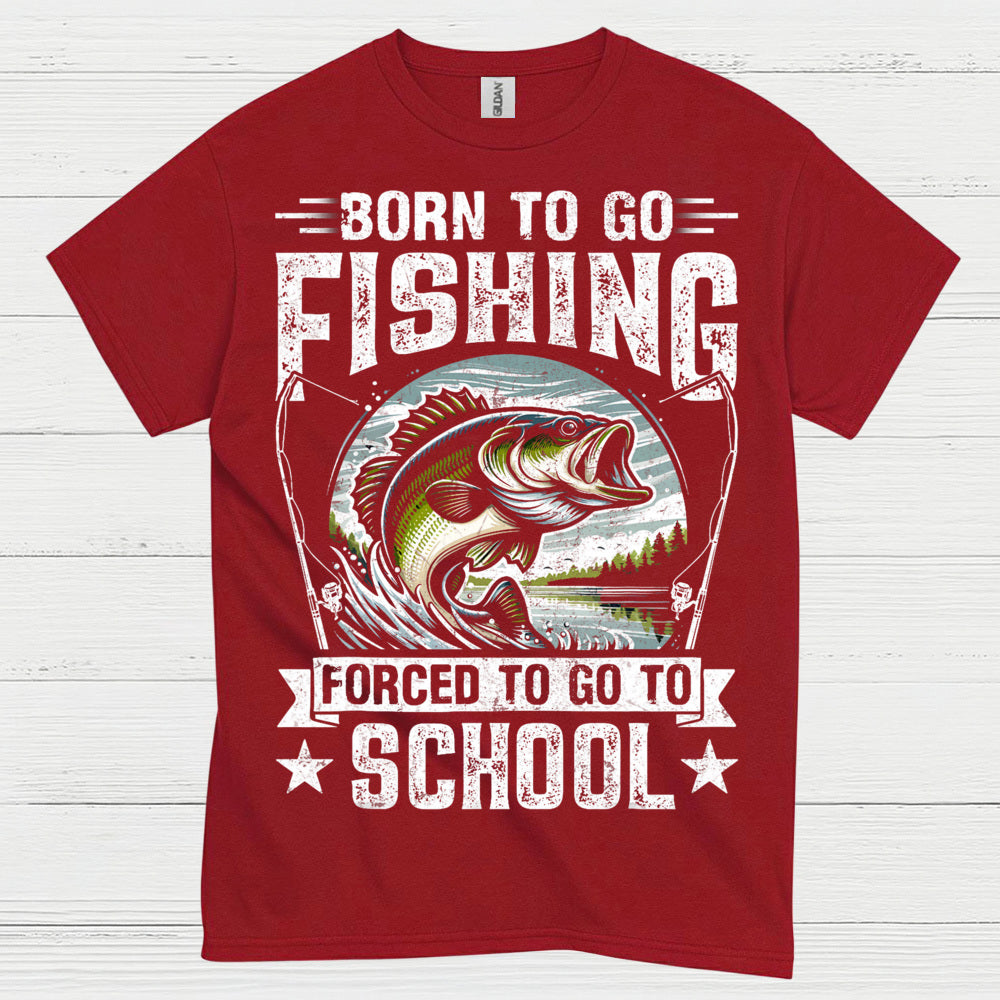 Born To Go Fishing T Shirt