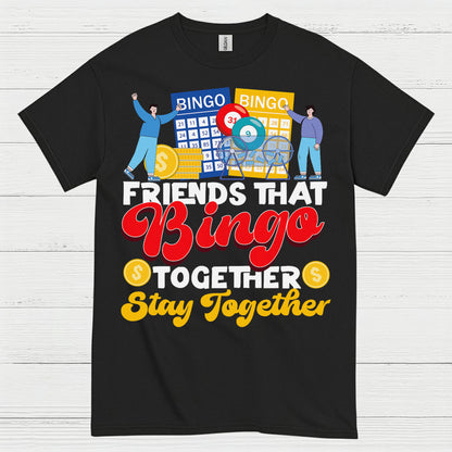 Friends That Bingo Together T Shirt
