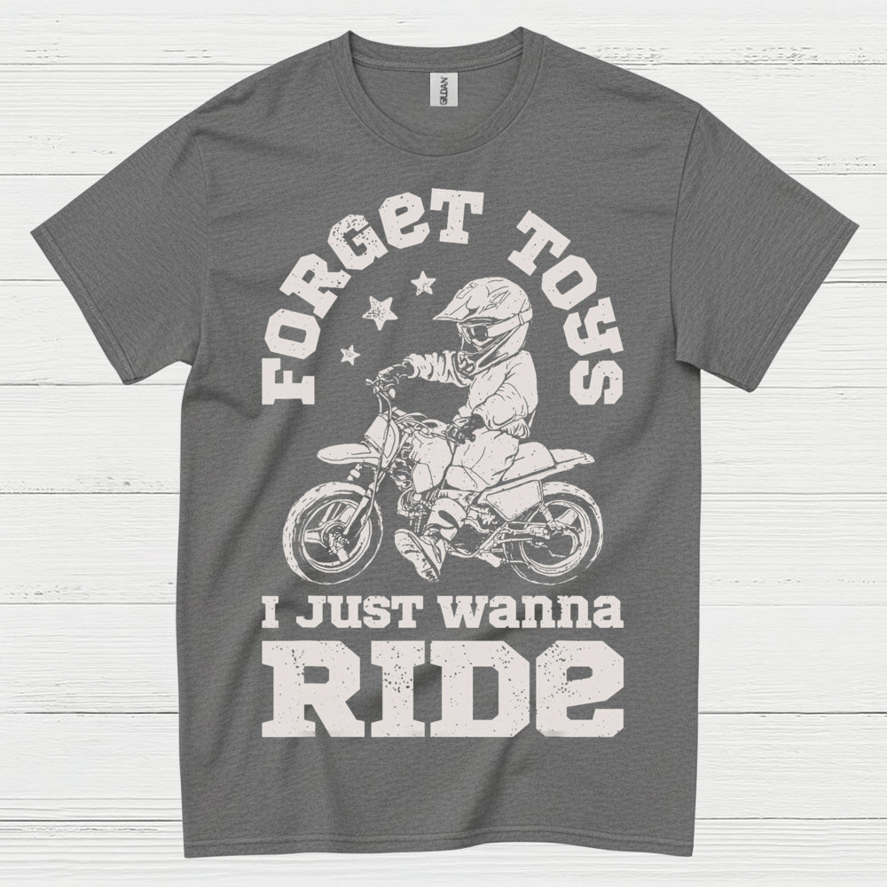Forget This Just Wanna Ride Motocross T Shirt
