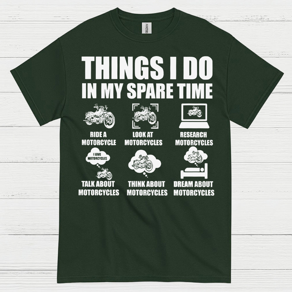 Things I Do In My Spare Time Motorcycle T Shirt