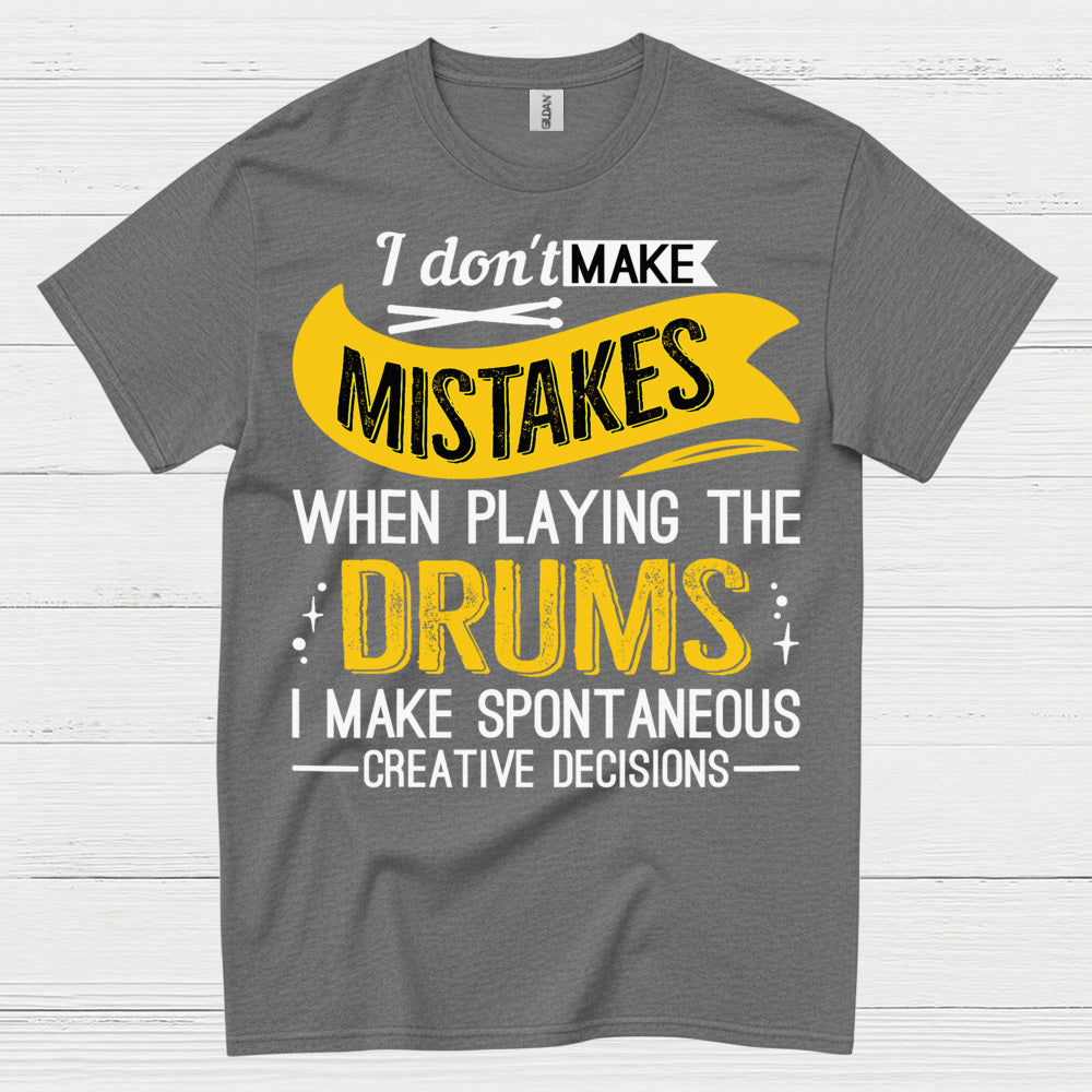 Spontaneous Drummer T Shirt