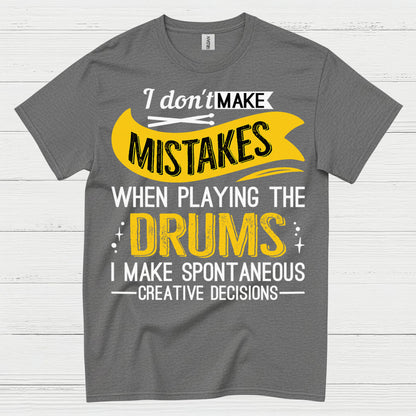 Spontaneous Drummer T Shirt