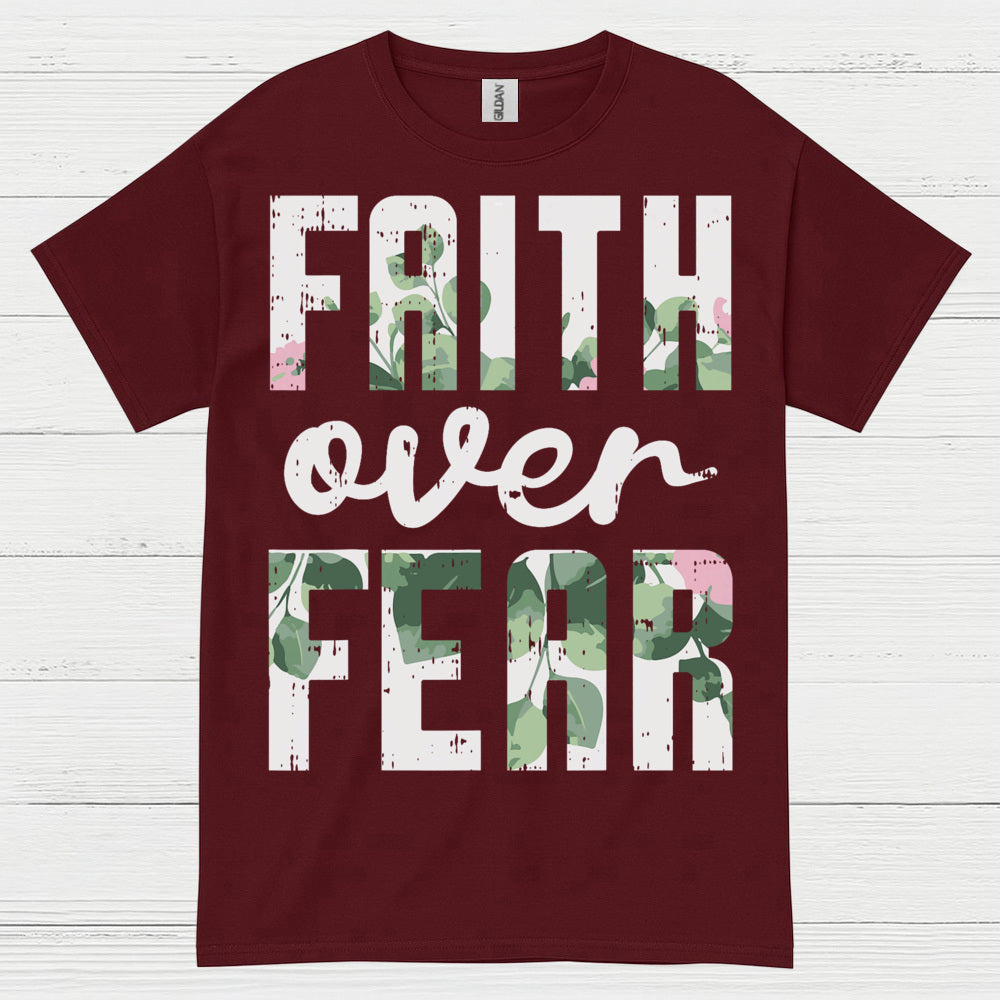 Faith Over Fear Christian T Shirt