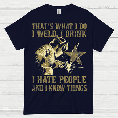 Funny Welding Drinking Quote T Shirt