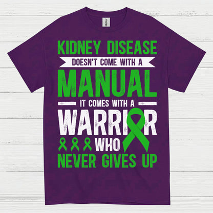 Kidney Disease Warrior Never Gives Up T Shirt