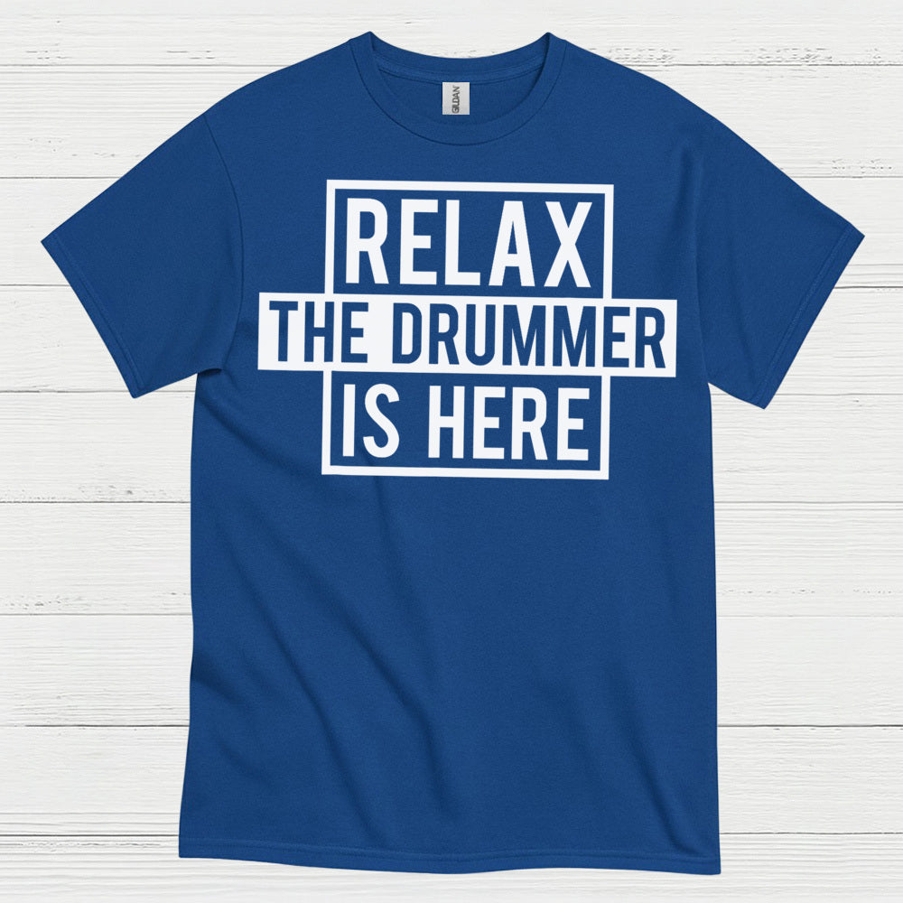 Relax Drummer T Shirt