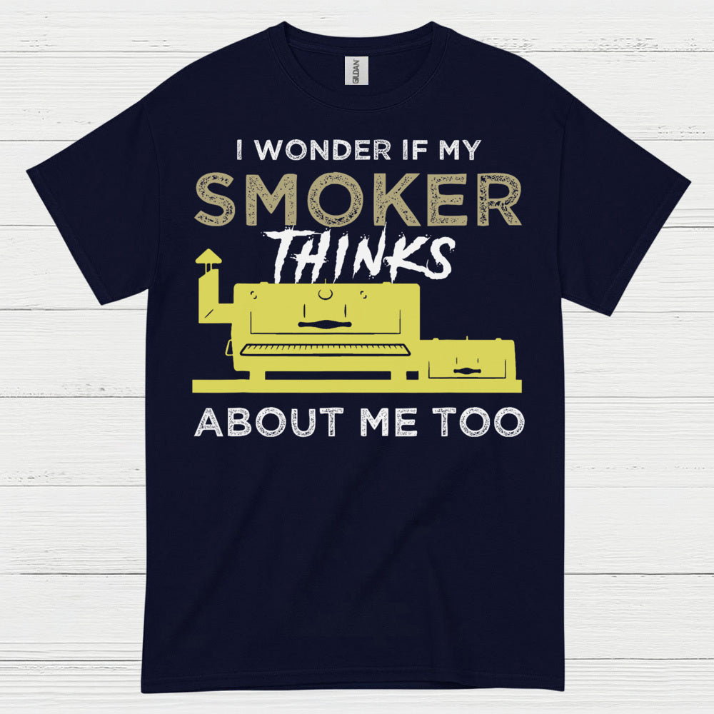 Smoker Thinks About Me Too T Shirt