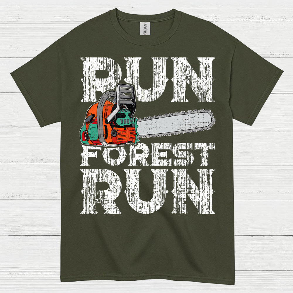 Run Forest Run Chainsaw T Shirt