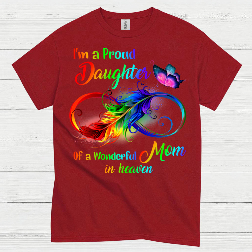 Proud Daughter Of Mom In Heaven T Shirt